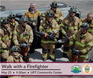 Walk with a Fire fighter